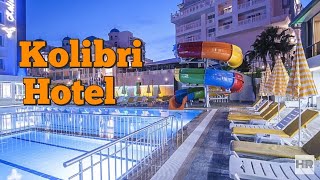 KOLIBRI HOTEL 4 *Alanya, Turkey 🇹🇷