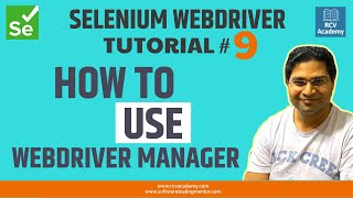 Selenium WebDriver Tutorial #9 - How to use WebDriver Manager