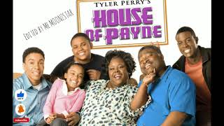 Tyler Perry's House Of Payne Theme Song Extended