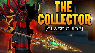 AQW - The Collector Class Guide (Enhancements, Class Skills, Combos, Soloing, Farming, PvP)