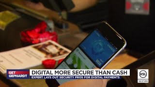 Digital payments are more secure than cash, give other benefits