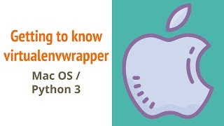 Installing virtualenvwrapper: Mac and Python 3