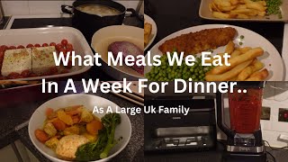 What We Eat In A Week As A Large UK Family|5 Healthy,Easy Budget Friendly Recipes|