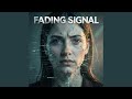 Fading Signal