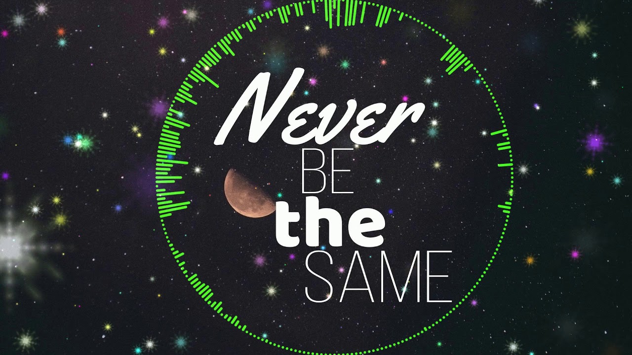 Oh Letz Go Music & Camila Cabello - Never Be The Same Oh Letz Go Music & Camila Cabello - Never Be The Same