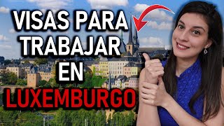 🚨 Tipos de VISA para EMIGRAR a LUXEMBURGO ✅ - Carolina Escorcio