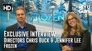 Frozen: Directors Chris Buck and Jennifer Lee Exclusive Exclusive Interview