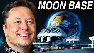 Elon Musk JUST REVEALED An INSANE NEW Moon Base By 2024!