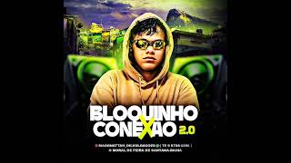 bloquinho conexão 2.0