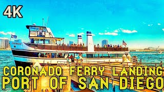 [4K] CORONADO FERRY LANDING | PORT SAN DIEGO | WALKING TOUR 09.2020