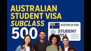 Australia Student Visa Subclass 500 Step By Step Guide 2025 Complete Application Process