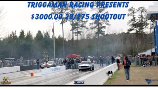 TRIGGAMAN RACING PRESENTS: 2024 1ST A$$ CUTTING - $3000.00 28/275 SHOOTOUT