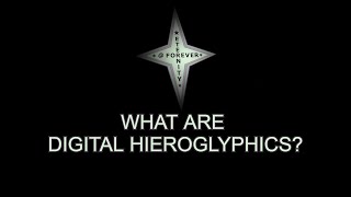What Are Digital Hieroglyphics