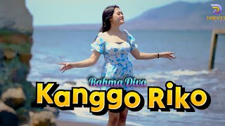 RAHMA DIVA -  KANGGO RIKO (OFFICIAL MUSIC VIDEO) - NEW DHESTA MUSIK