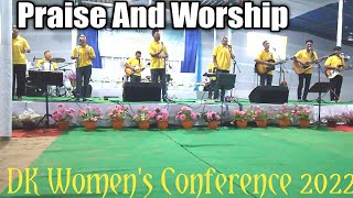 Praise And Worship || DK Women's Conference 2022 || Salban Manda