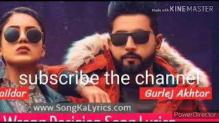Wrong Decision geeta jaildar Punjabi new song full HD video