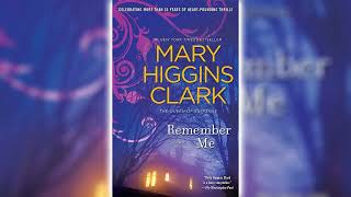 Remember Me by Mary Higgins Clark | Audiobooks Full Length