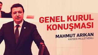 Kayseri Milletvekilimiz Mahmut Arıkan I Genel Kurul Konuşması 23.12.2023