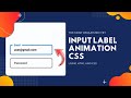 Input Animation with HTML and CSS | Input Label Animation | Codic gyan