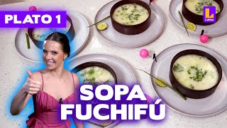 Plato 1: Sopa Fuchifú | El Gran Chef Famosos