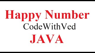 Happy Number Program|| Happy no. Print JAVA|| Happy or Not Happy No. Program #happynumber #nothappy