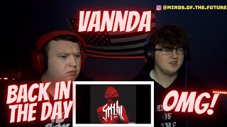 VANNDA - BACK IN THE DAY FEAT. LA CIMA CARTEL (OFFICIAL AUDIO) | Reaction!!