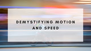 Demystifying Motion and Speed: Your Ultimate Guide to Velocity and Acceleration Explained