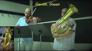 GAVOTTE, GOSSEC  (VIOLIN \u0026 EUPHONIUM)