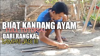 CARA MEMBUAT KANDANG AYAM SEDERHANA