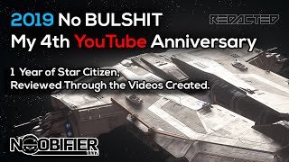 2019  1 Year of Development through the videos uploaded - Star Citizen