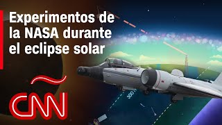 Los experimentos que la NASA realizará durante el eclipse solar de 2024