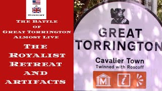 The Battle of Great Torrington 1646 Almost Live. The Royalist Retreat and artifacts.