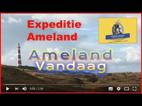 Ameland Vandaag - 26 En 27 Mei - Expeditie Ameland - YouTube