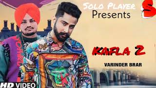 Kafla 2 by varinder brar | Music Video || Punjabi song