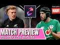 Ireland v All Blacks Preview | Autumn Nations Series Rugby | 2024