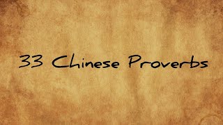 33 Chinese Proverbs