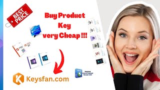 Do You Want to Buy Product Key? Check-out Keysfan.com.