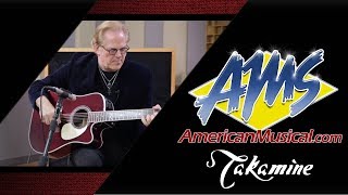 John Jorgenson Takamine Demo - American Musical Supply