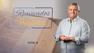 REAVIVADOS - ATOS 8