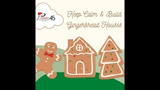 2021 Keep Calm and Build Gingerbread Houses with the Peabody Companies