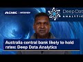 Bank sentral Australia kemungkinan akan mempertahankan suku bunga: Deep Data Analytics