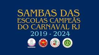 Sambas das Escolas de Samba Campeãs do Carnaval RJ (2019 - 2024)