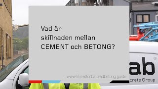 Vad är skillnaden mellan cement och betong?