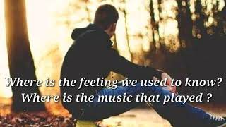 WHERE DID THE FEELING GO? (lyrics)=Air Supply=