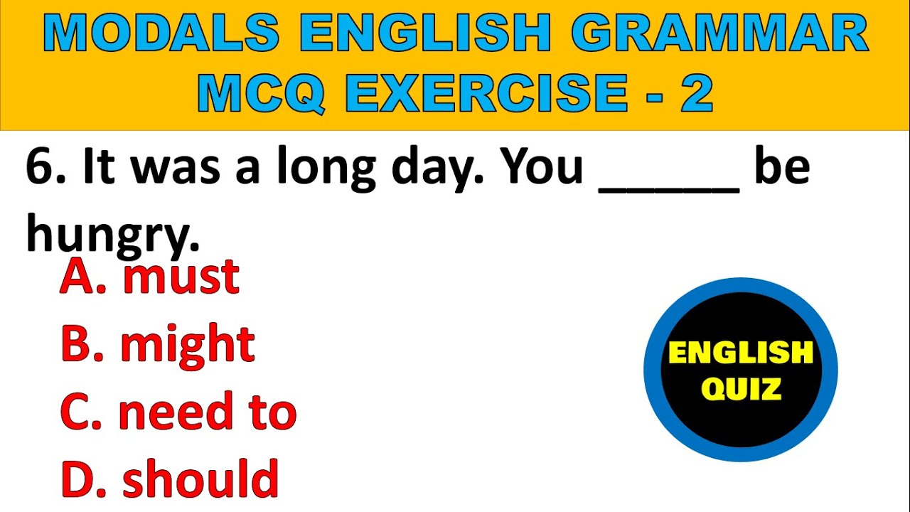 Modals Quiz English Grammar Test Modals Test Quiz For Exam Competition ...