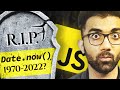 JavaScript's Date.now() is DEAD (almost) 🪦