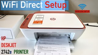 HP DeskJet 2742e WiFi Direct SetUp - How To Use Printer's Inbuilt WiFi ?