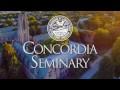 Concordia Seminary’s 175th Anniversary: An Introduction