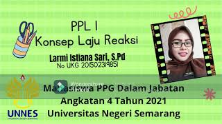 PPL 1 Larmi Istiana Sari, PPG Dalam Jabatan tahun 2021 Angkatan 4 Universitas Negeri Semarang