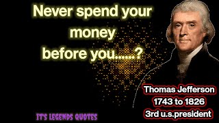 20 Best Quotes Of Thomas Jefferson |its legends quotes|#4
